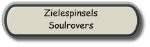 Zielespinsels Soulrovers